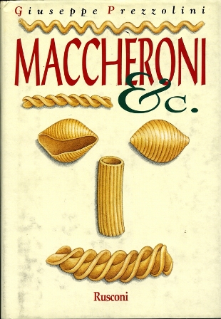 Giuseppe Prezzolini. Maccheroni&C.
